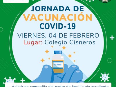 JORNADA DE VACUNACIÓN CONTRA EL COVID-19 EN NUESTRO COLEGIO CISNEROS 