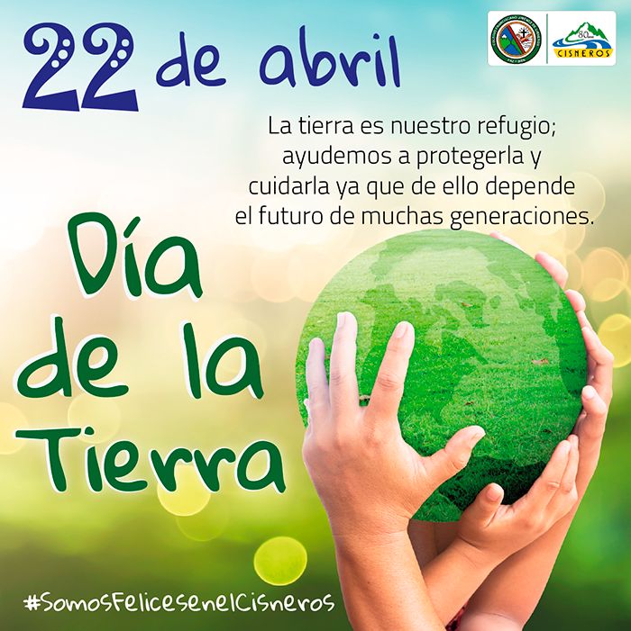 22 DE ABRIL: EL DÍA DE LA TIERRA