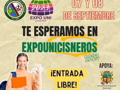 07 y 08 DE SEPTIEMBRE SE REALIZARÁ EXPOUNICISNEROS 2023 