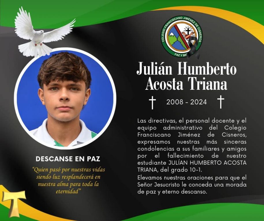 COMUNICADO: JULIÁN HUMBERTO ACOSTA TRIANA (Q.E.P.D.)